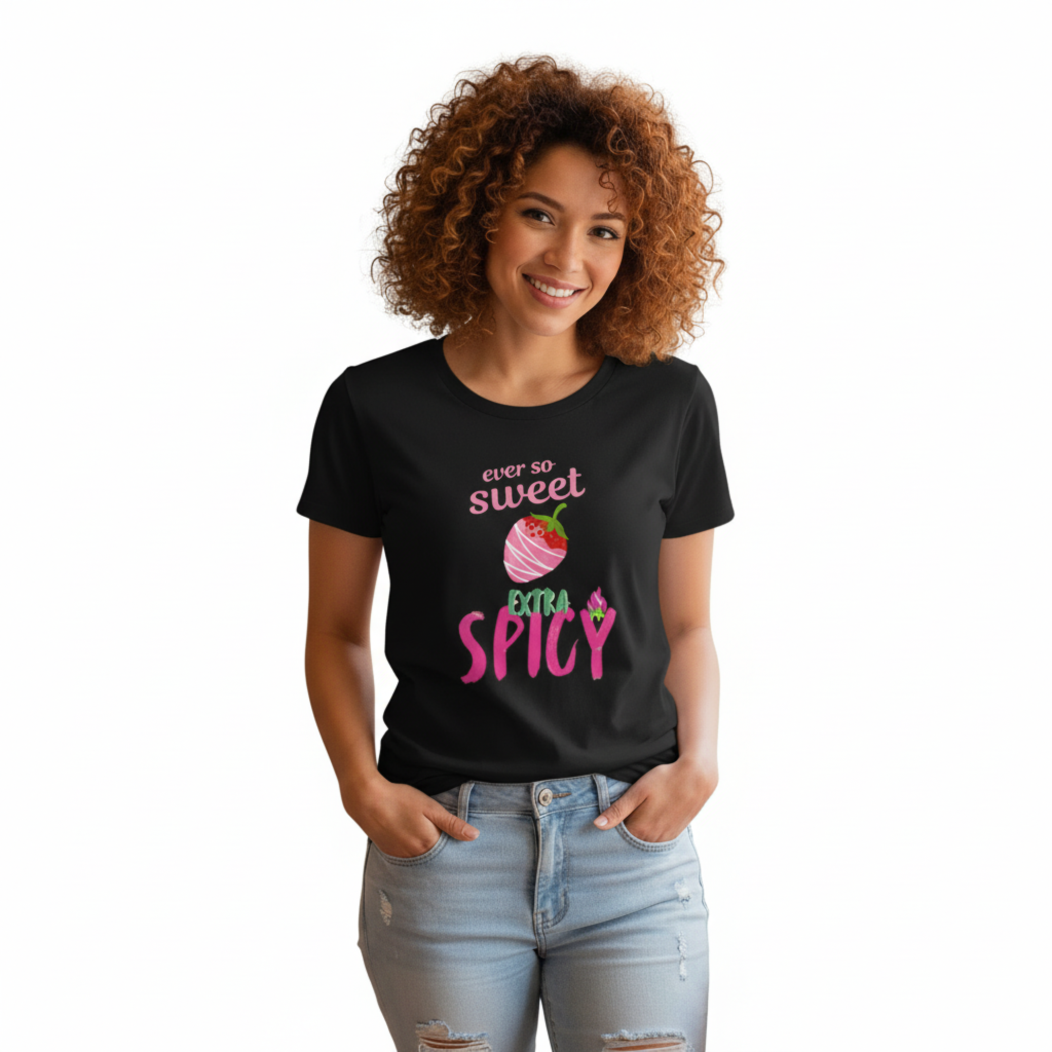 Woman in relaxed pose wearing Ever so sweet extra spicy t-shirt
